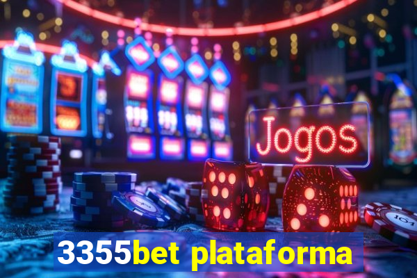 3355bet plataforma